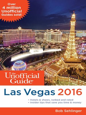 cover image of The Unofficial Guide to Las Vegas 2016